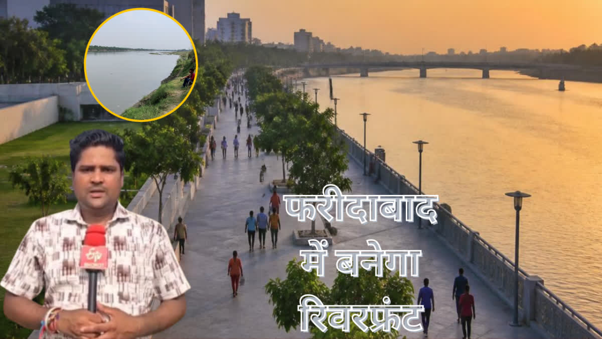 Riverfront will be developed along the Yamuna in Faridabad modeled after Ahmedabad Sabarmati Riverfront