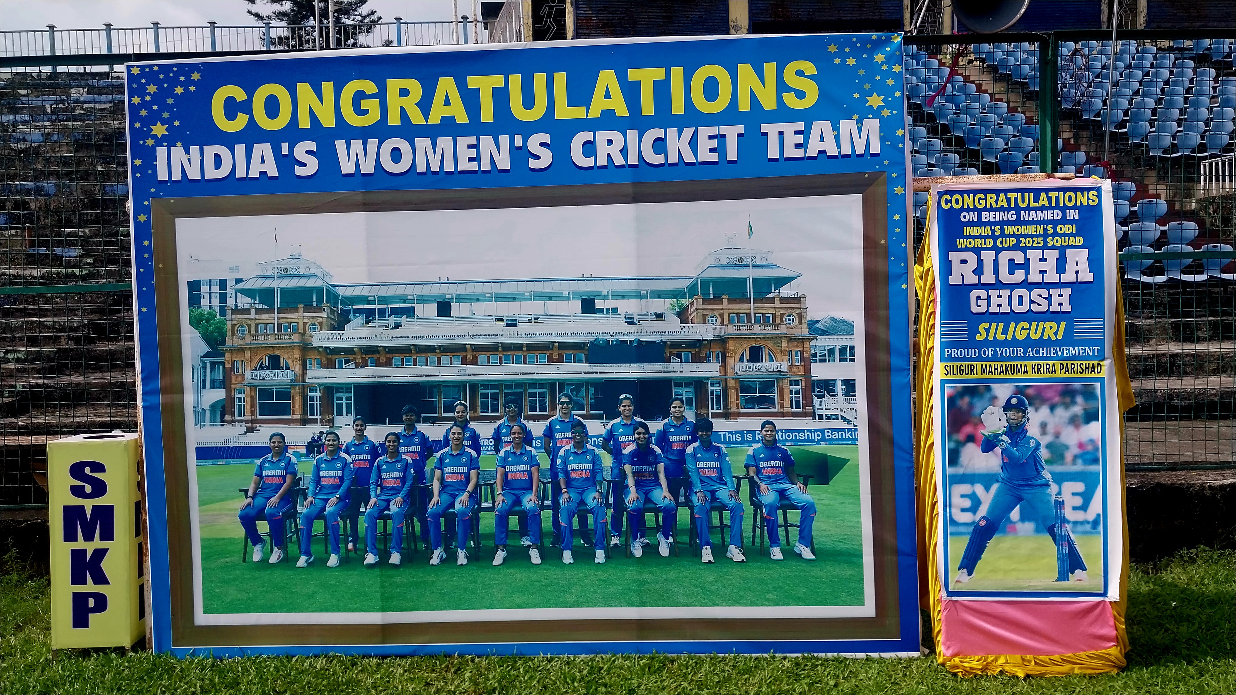 The  Siliguri Sub-Divisional Sports Council put up a banner congratulating the women cricket team.