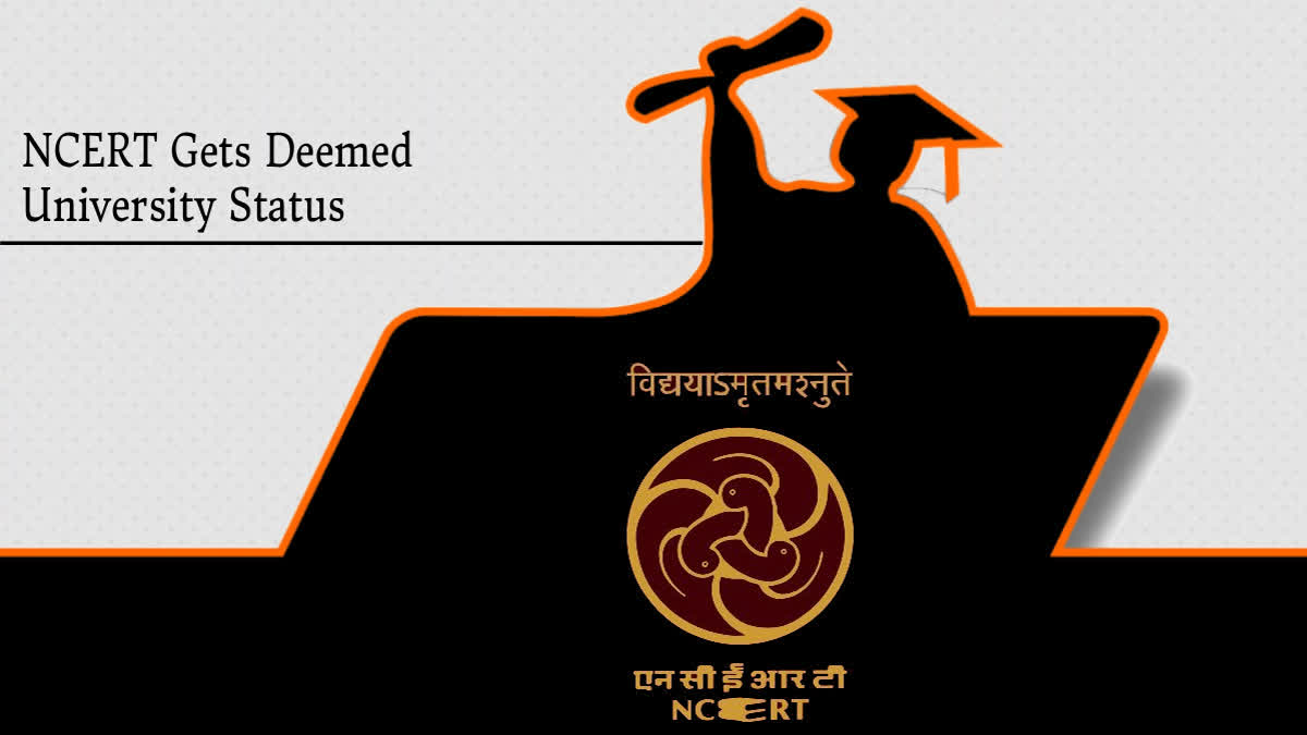 NCERT  NCERT DEEMED TO BE UNIVERSITY  EDUCATION  UNIVERSITY
