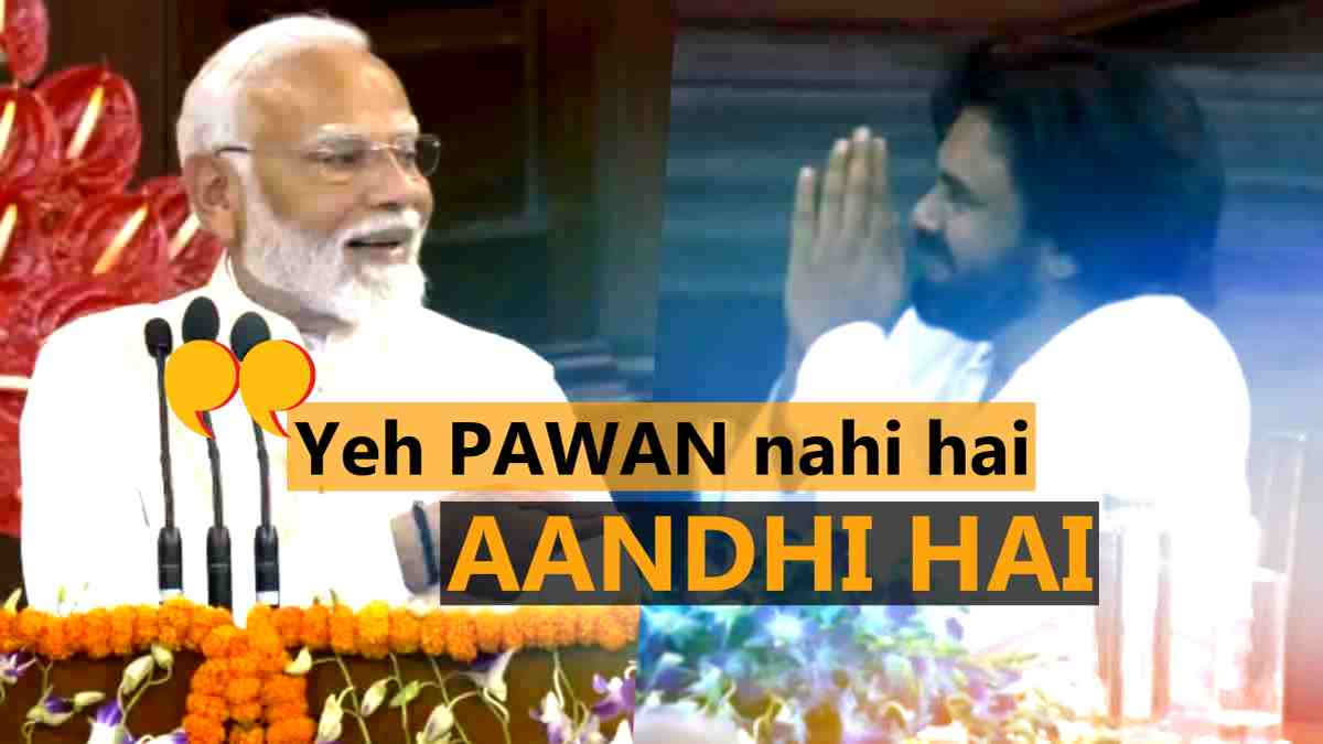 Pawan Modi 'Ye Pawan Nahi Aandhi Hai': Modi Praises Jana Sena Chief Pawan Kalyan ...