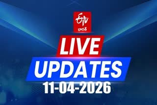 11th April 2026 Today AP Live News Updates