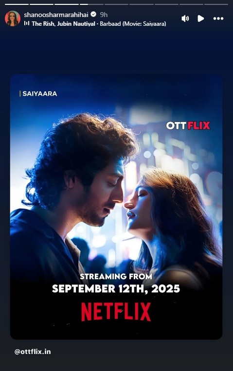 Saiyaara OTT Release