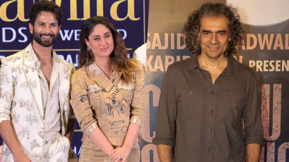 shahid kapoor - Kareena kapoor and Imtiaz Ali