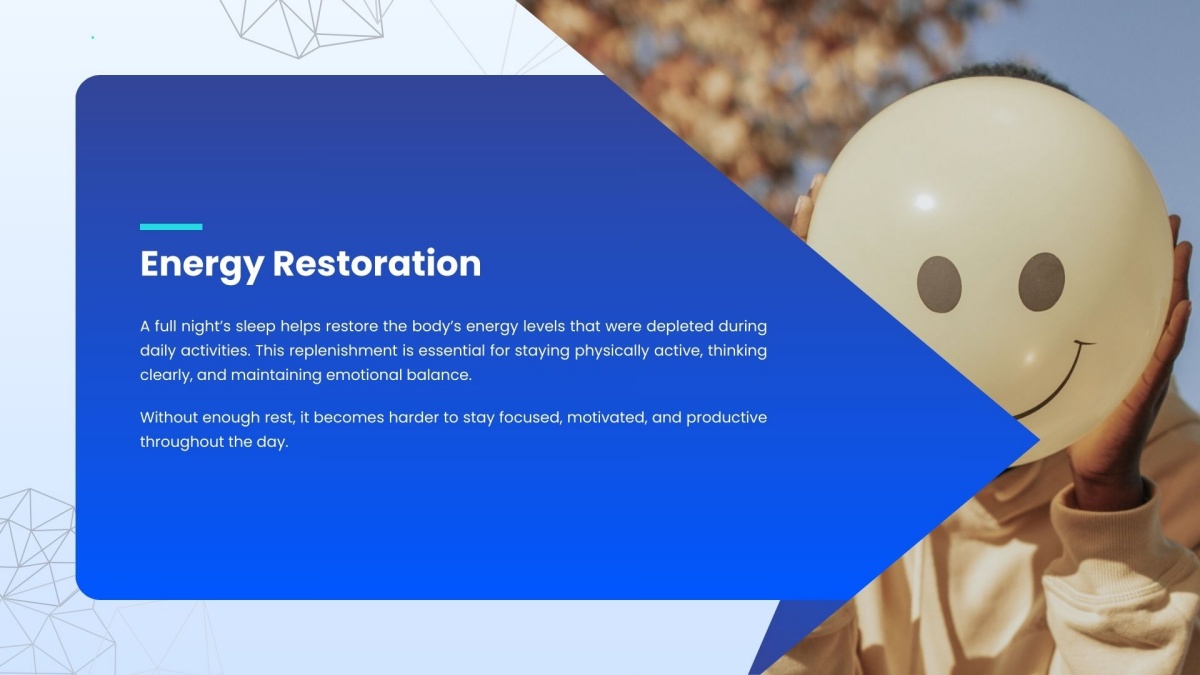 Sleep restores energy
