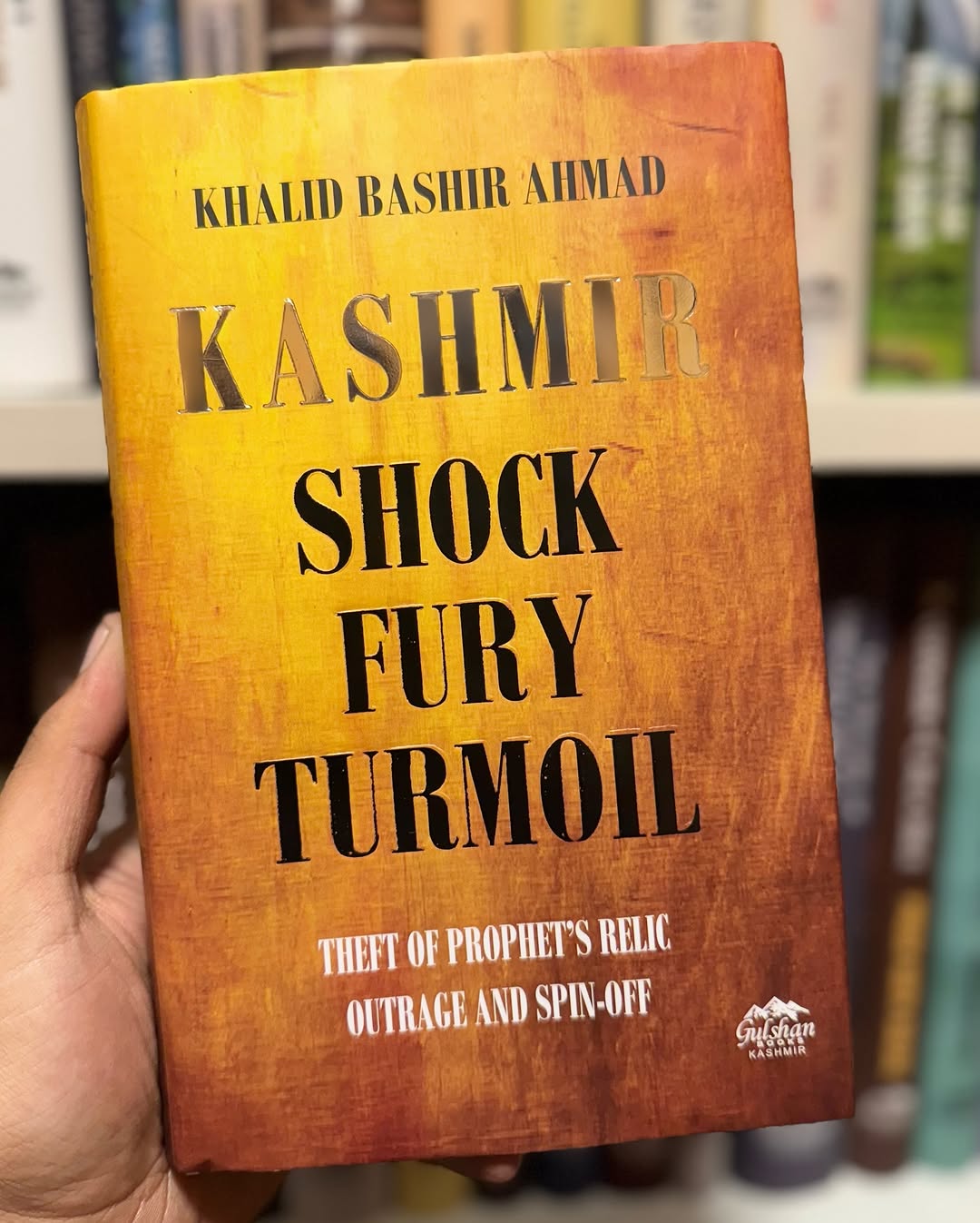 Book Review Khalid Bashir Chronicles 1963 Holy Relic Moi e Muqaddas Theft And Its Fallout in Kashmir