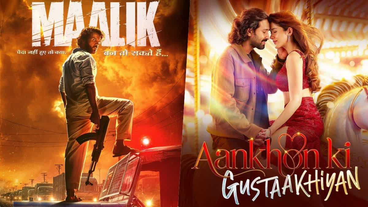 Maalik vs Aankhon Ki Gustaakhiyan Box Office Collection Day 2
