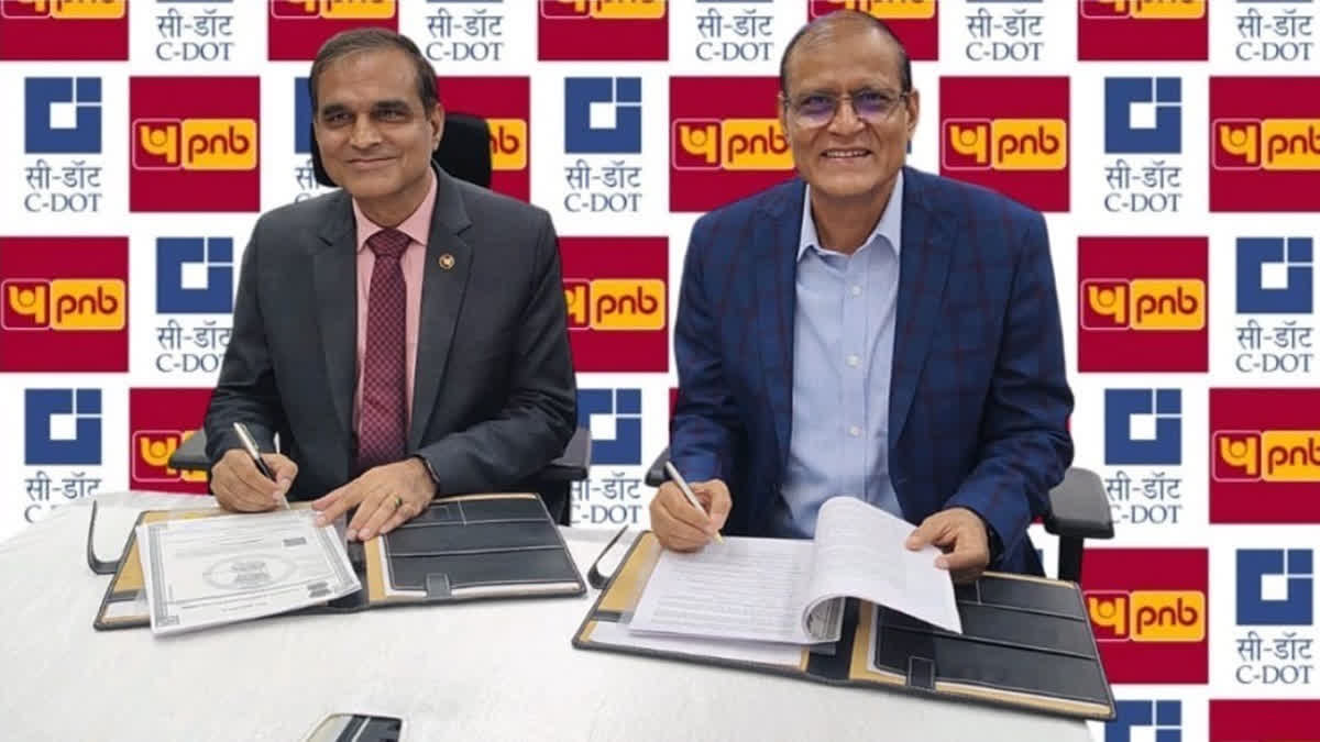 C-DOT Inks Pact With PNB To Drive Secure Digital Banking And Accelerate IT Transformation