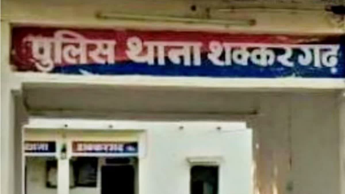 शक्करगढ़ थाना क्षेत्र की घटना
