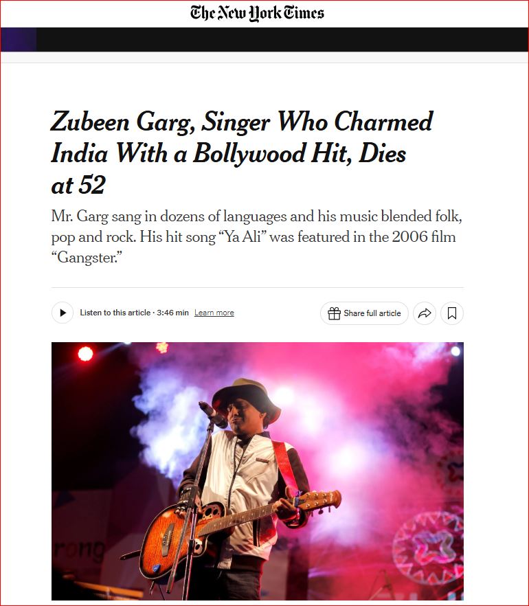 The New York Times reported the death of Zubeen Garg