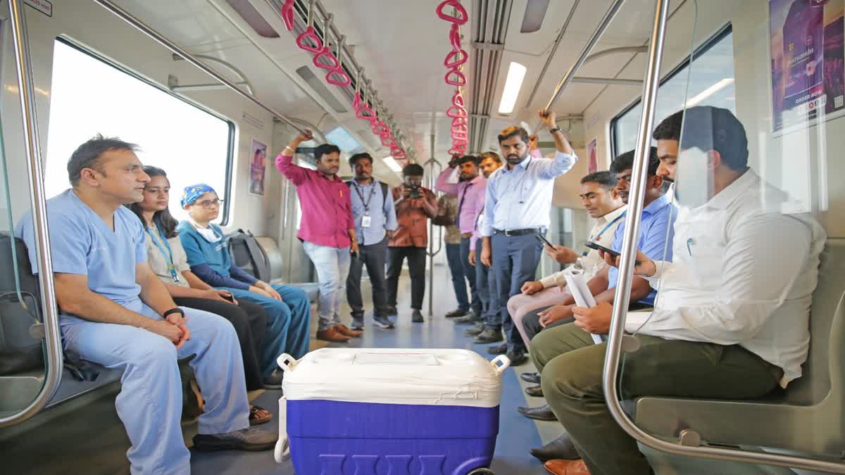 மெட்ரோவில் கொண்டு வரப்பட்ட தானம் செய்யப்பட்ட உடலுறுப்புகள்