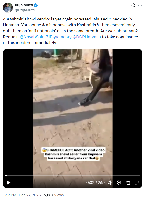 Kashmiri vendor in Haryana threatened for not chanting Vande Mataram Iltija Mufti demands action