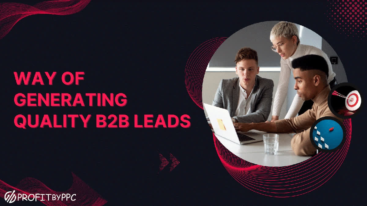 What are the good ways to generate quality B2B leads? Image
