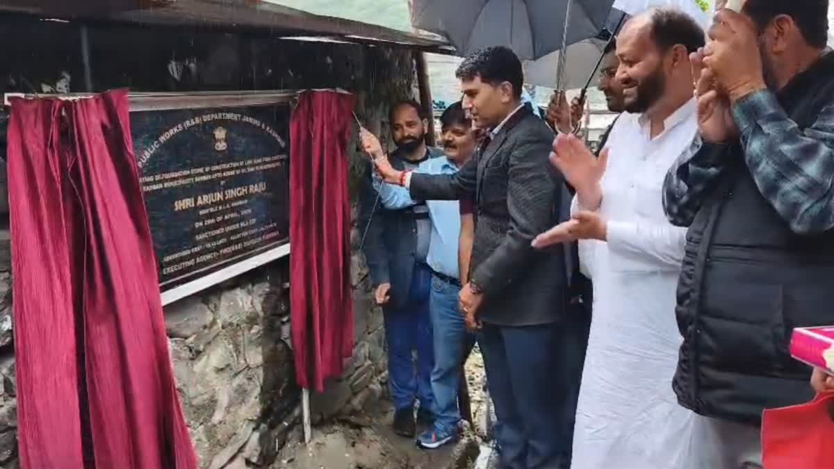 رکن اسمبلی ارجن سنگھ راجو نے رامبن میں مختلف ترقیاتی پروجیکٹس کا سنگ بنیاد رکھا