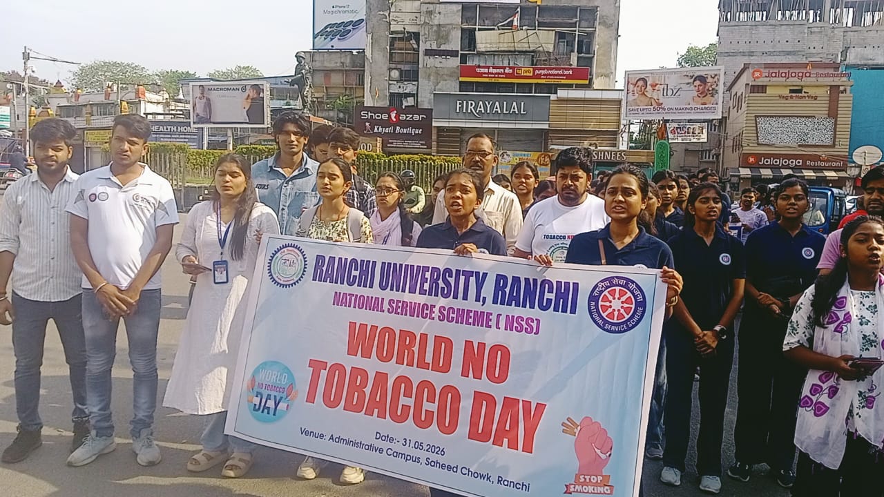 Awareness program on World No Tobacco Day in Ranchi